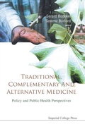 Cover: Traditional, Complementary And Alternative Medicine: Policy And Public Health Perspectives - Imperial College Press