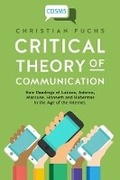 Cover: Critical Theory of Communication - University of Westminster Press