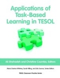 Cover: Applications of Task-Based Learning in TESOL - Teachers of English to Speakers of Other Languages, Incorporated (TESOL)