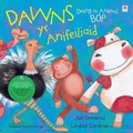 Cover: Dawns yr Anifeiliaid / Doing the Animal Bop - Rily Publications Ltd