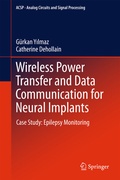 Cover: Wireless Power Transfer and Data Communication for Neural Implants - Springer