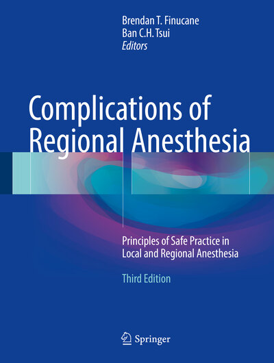 Abbildung von: Complications of Regional Anesthesia - Springer
