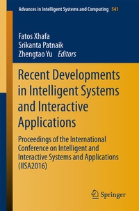 Enlarge image Cover: Recent Developments in Intelligent Systems and Interactive Applications - Springer