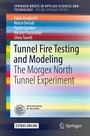 Cover: Tunnel Fire Testing and Modeling - Springer