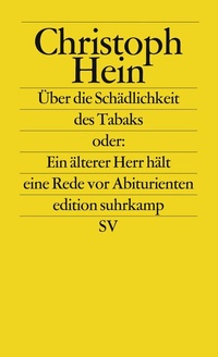 Abbildung von: Über die Schädlichkeit des Tabaks - Suhrkamp