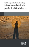 Cover: Die Person als Mittelpunkt der Wirklichkeit - Klett-Cotta