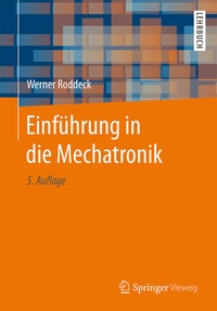Bild vergrößern Bild: Einführung in die Mechatronik - Springer Vieweg