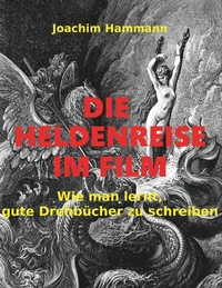 Abbildung von: Die Heldenreise im Film - BoD - Books on Demand