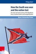 Cover: How the South was won and the nation lost - V&R unipress
