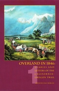 Cover: Overland in 1846, Volume 1 - Bison Books