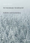Cover: Wunderbare Weihnacht - Dillmann, Horst