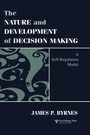 Cover: The Nature and Development of Decision-making - Psychology Press Ltd