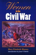 Cover: Women in the Civil War - University of Nebraska Press