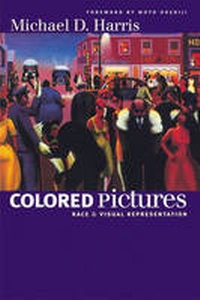Enlarge image Cover: Colored Pictures - The University of North Carolina Press