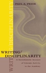 Cover: Writing/Disciplinarity - Routledge
