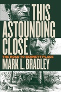 Cover: This Astounding Close - The University of North Carolina Press