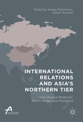 Cover: International Relations and Asia's Northern Tier - Palgrave Macmillan