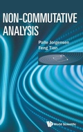 Cover: Non-commutative Analysis - World Scientific Publishing Co Pte Ltd