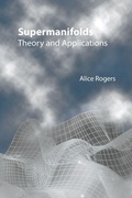 Bild: Supermanifolds: Theory And Applications - World Scientific Publishing Co Pte Ltd