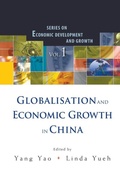 Cover: Globalisation And Economic Growth In China - World Scientific Publishing Co Pte Ltd