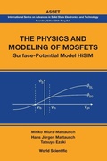 Cover: Physics And Modeling Of Mosfets, The: Surface-potential Model Hisim - World Scientific Publishing Co Pte Ltd