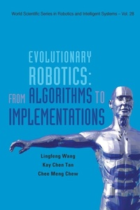 Abbildung von: Evolutionary Robotics: From Algorithms To Implementations - World Scientific Publishing Co Pte Ltd