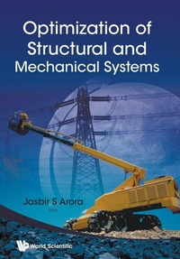 Abbildung von: Optimization Of Structural And Mechanical Systems - World Scientific Publishing Co Pte Ltd