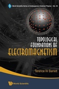 Cover: Topological Foundations Of Electromagnetism - World Scientific Publishing Co Pte Ltd