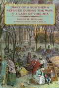 Cover: Diary of a Southern Refugee During the War, by a Lady of Virginia - University of Nebraska Press