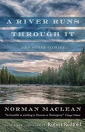 Cover: A River Runs through It and Other Stories - University of Chicago Press