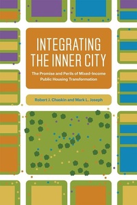 Enlarge image Cover: Integrating the Inner City - University of Chicago Press