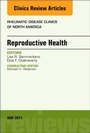 Cover: Reproductive Health, An Issue of Rheumatic Disease Clinics of North America: Volume 43-2 - Elsevier