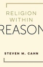Cover: Religion Within Reason - Columbia University Press