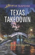 Cover: Texas Takedown - Love Inspired Suspense