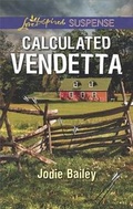 Cover: Calculated Vendetta - Love Inspired Suspense