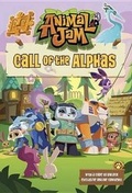 Cover: Call of the Alphas #1 - Penguin Young Readers Licenses