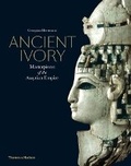 Cover: Ancient Ivory - Thames & Hudson Ltd