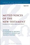 Cover: Muted Voices of the New Testament - T.& T.Clark Ltd