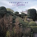 Cover: Shakespeare in the Garden - Harry N. Abrams, Inc.