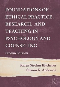Enlarge image Cover: Foundations of Ethical Practice, Research, and Teaching in Psychology and Counseling - Routledge
