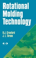 Cover: Rotational Molding Technology - William Andrew Publishing