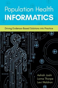 Enlarge image Cover: Population Health Informatics - Jones and Bartlett Publishers, Inc