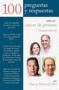 Cover: 100 Preguntas Y Respuestas Sobre El Cancer De Prostata - Jones and Bartlett Publishers, Inc