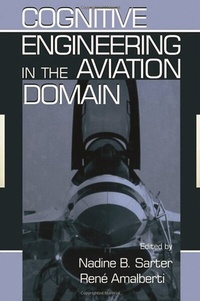 Enlarge image Cover: Cognitive Engineering in the Aviation Domain - CRC Press