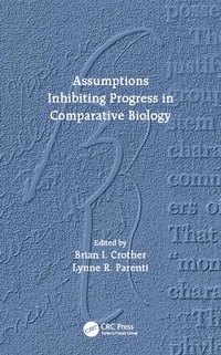 Enlarge image Cover: Assumptions Inhibiting Progress in Comparative Biology - CRC Press