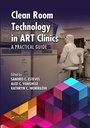 Cover: Clean Room Technology in ART Clinics - CRC Press