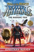 Cover: Fall of the Beasts: The Burning Tide - Scholastic