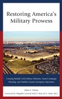 Cover: Restoring America's Military Prowess - Rowman & Littlefield Publishers