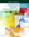 Cover: Laboratory and Diagnostic Testing in Ambulatory Care - Saunders