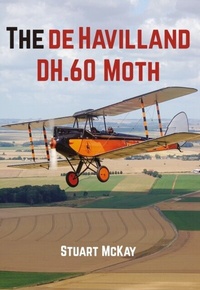 Abbildung von: The de Havilland DH.60 Moth - Amberley Publishing